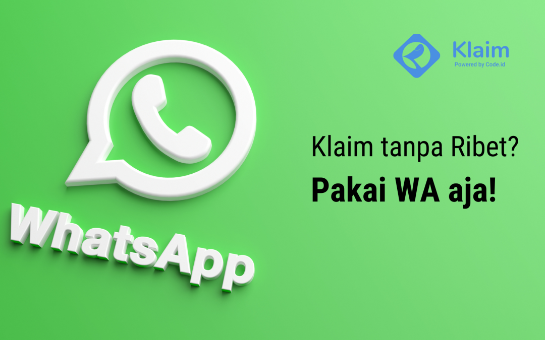 klaim tanpa ribet pakai WA